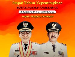 Empat Tahun Kepemimpinan Bupati dan Wabup Pamekasan