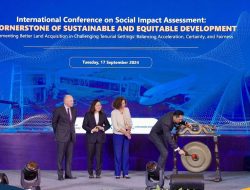 Menteri AHY Buka Konferensi Internasional Penilaian Dampak Sosial, Tekankan Pengadaan Tanah Harus Utamakan Keadilan