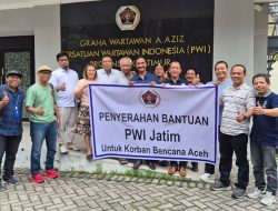 Aksi Solidaritas Tanpa Batas PWI Jatim Bantu Korban Bencana Banjir Aceh